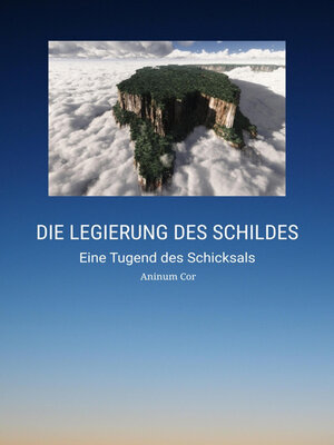 cover image of Die Legierung des Schildes